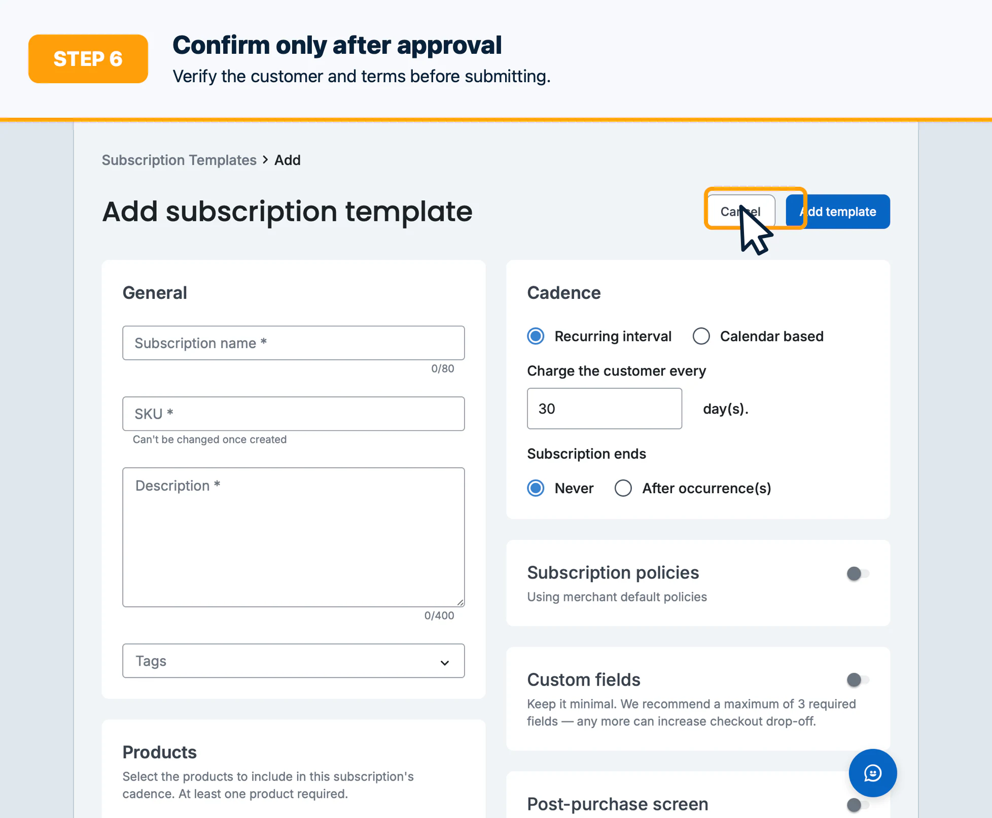 Step 6: Confirm the subscription